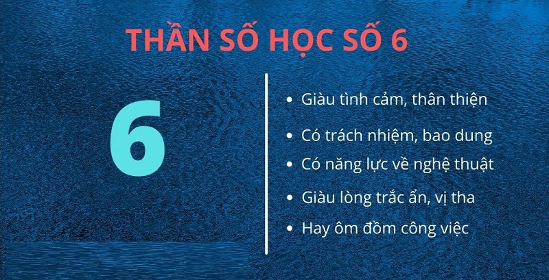 dac-trung-ve-tinh-cach-nguoi-thuoc-than-so-hoc-so-6