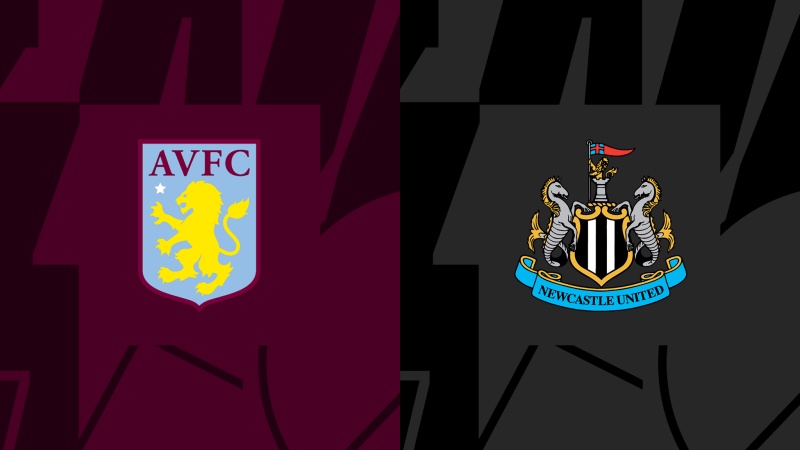 Link trực tiếp Aston Villa vs Newcastle