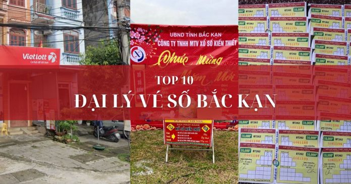 Đại lý vé số Bắc Kạn