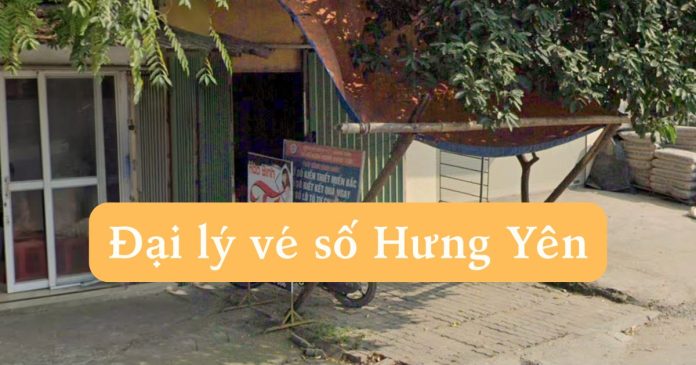 Đại lý vé số Hưng Yên 1