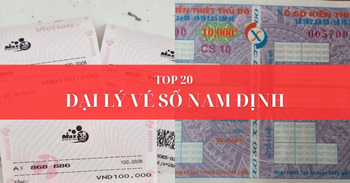 Đại lý vé số Nam Định