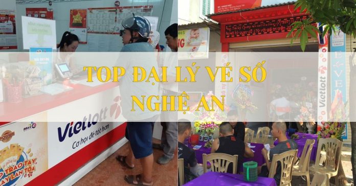 Đại lý vé số Nghệ An