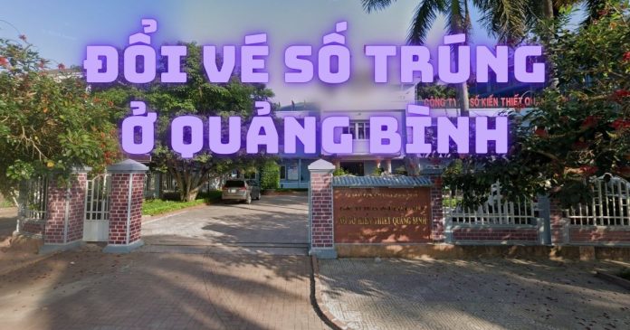 Nơi đổi vé số trúng ở Quảng Bình