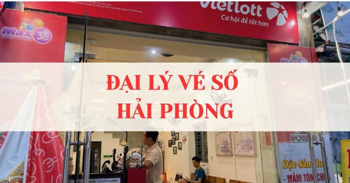 Đại lý vé số Hải Phòng 1