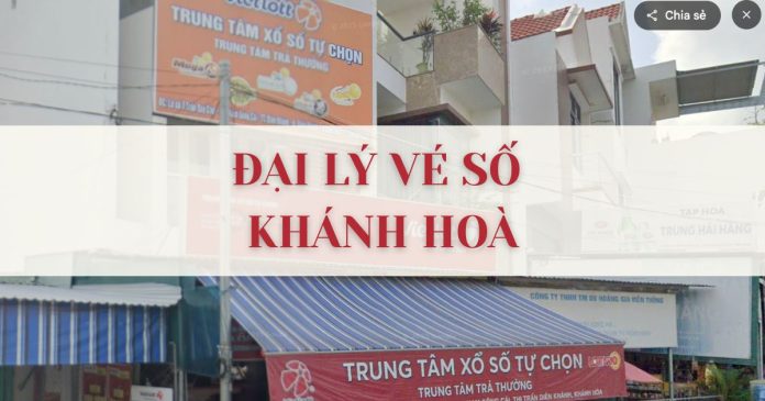Đại lý vé số Khánh Hoà
