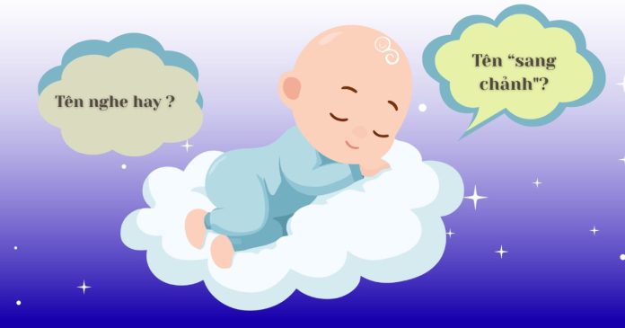 Đặt tên cho con nên tránh gì