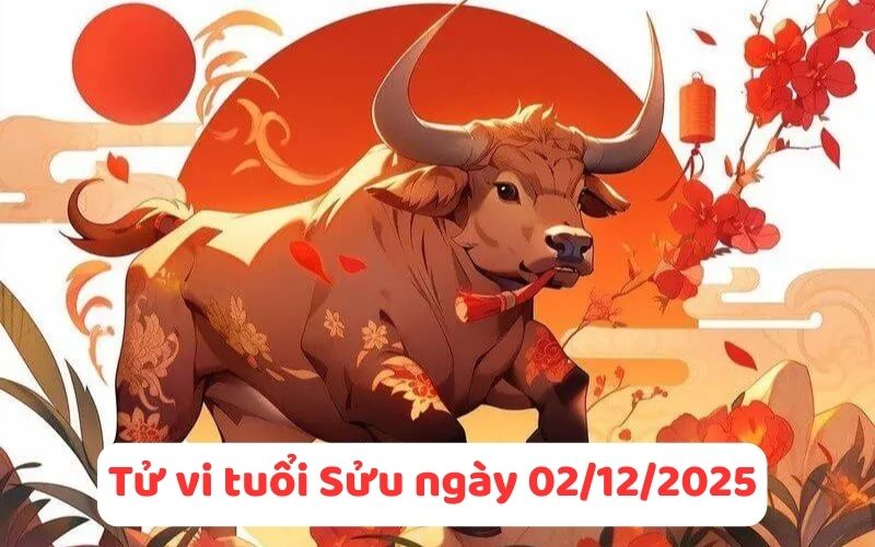 Xem tử vi 12 con giáp ngày 02/12/2025 mới nhất, dự đoán tài vận 2 Chi tiết tử vi 12 con giáp ngày 02/12/2025