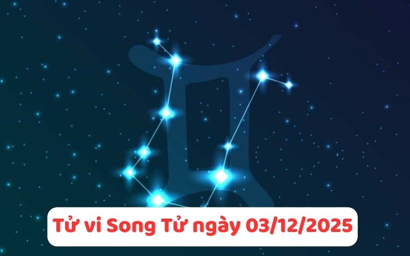 Tử vi 12 cung hoàng đạo ngày 03/12/2025.