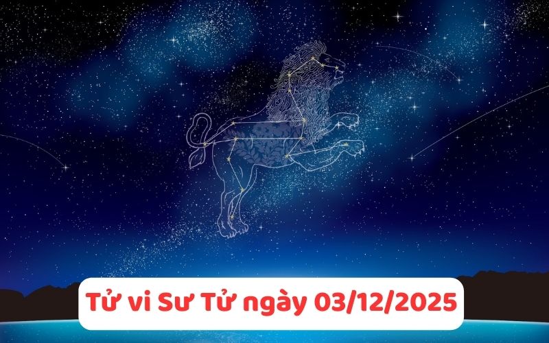 Tử vi 12 cung hoàng đạo ngày 03/12/2025.