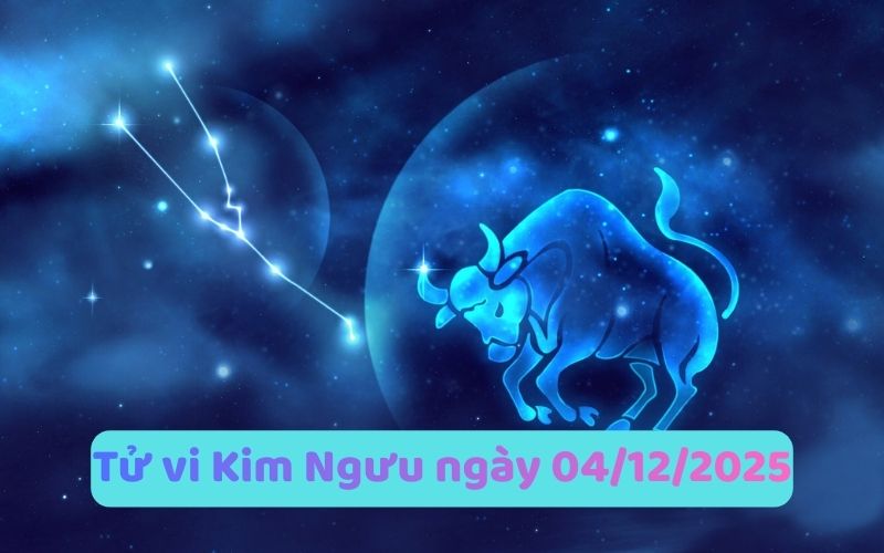 Tử vi 12 cung hoàng đạo ngày 04/12/2025