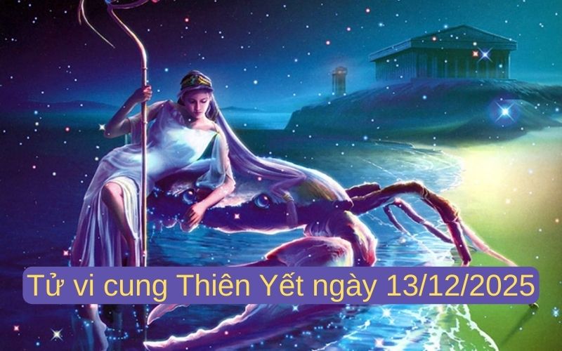 Xem tử vi 12 cung hoàng đạo ngày 13/12/2025 chi tiết nhất
