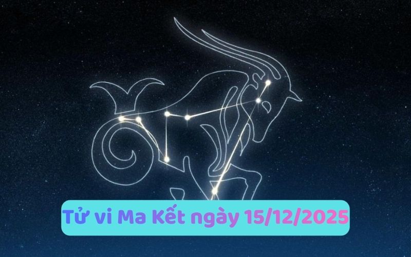 Tử vi 12 cung hoàng đạo ngày 15/12/2025 - Cung nào tốt? 12 Tử vi 12 cung hoàng đạo ngày 15/12/2025 - Cung nào tốt?